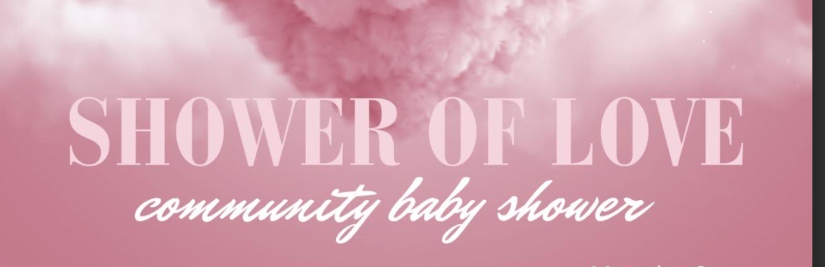 Shower of Love Community Baby Shower
